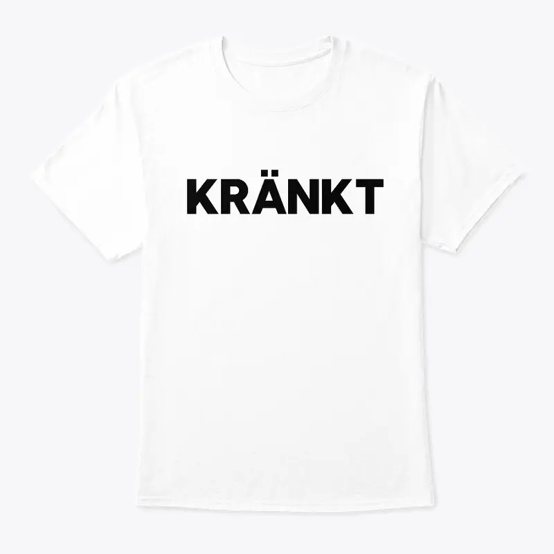 KRÄNKT | Angry Foreigner MERCH