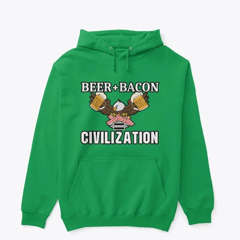 Beer + Bacon = Civilization | EABT Merch